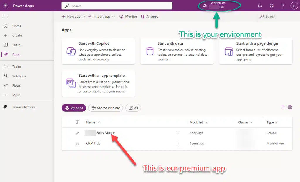เลือก Environment ที่แอป Premium ของคุณอยู่ (สามารถดู Environment ของแอปได้ตามภาพตัวอย่างด้านล่าง)