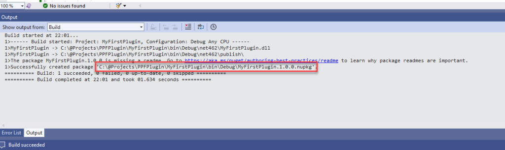 ดังนั้นอย่าลืมตรวจสอบให้แน่ใจว่า Build ผ่านและไฟล์ .nupkg ถูกสร้างขึ้นในโฟลเดอร์ที่กำหนดไว้เรียบร้อยแล้ว